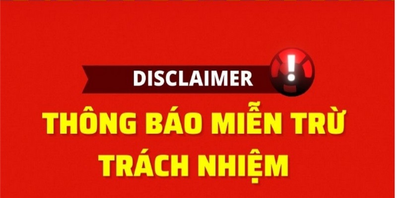 định nghĩa miễn trừ trách nhiệm cakhiatv