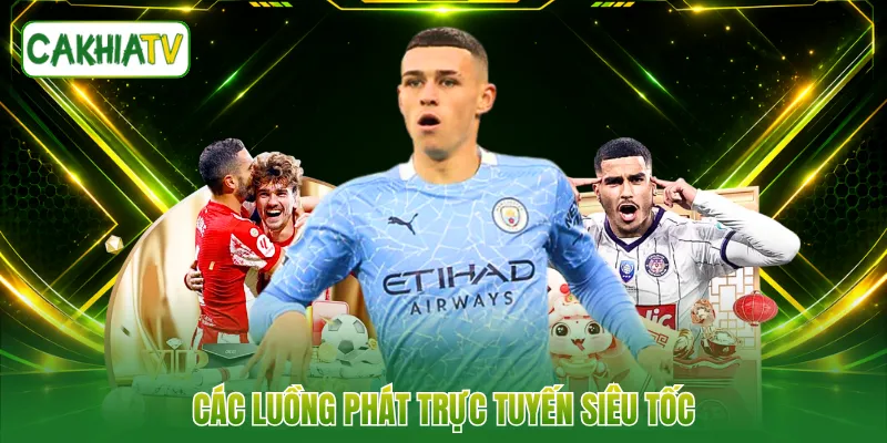 Các luồng phát trực tuyến siêu tốc
