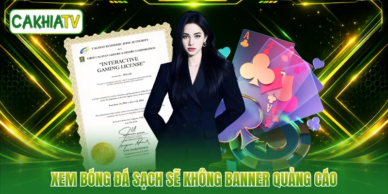 Xem bóng đá sạch sẽ không banner quảng cáo